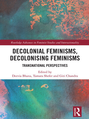 cover image of Decolonial Feminisms, Decolonising Feminisms